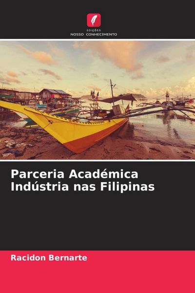Produktbild: Parceria Acad&eacute;mica Ind&uacute;stria nas Filipinas