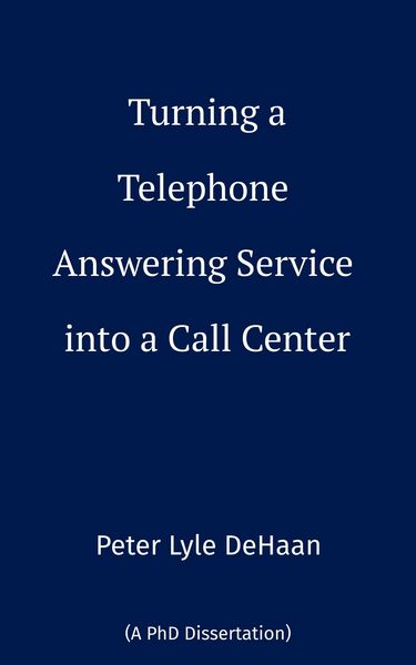 Produktbild: Turning a Telephone Answering Service into a Call Center