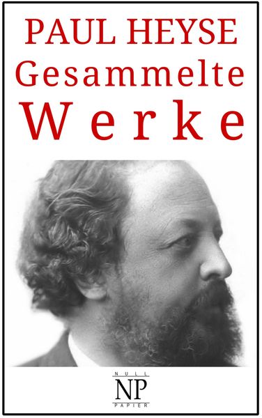 Produktbild: Paul Heyse - Gesammelte Werke