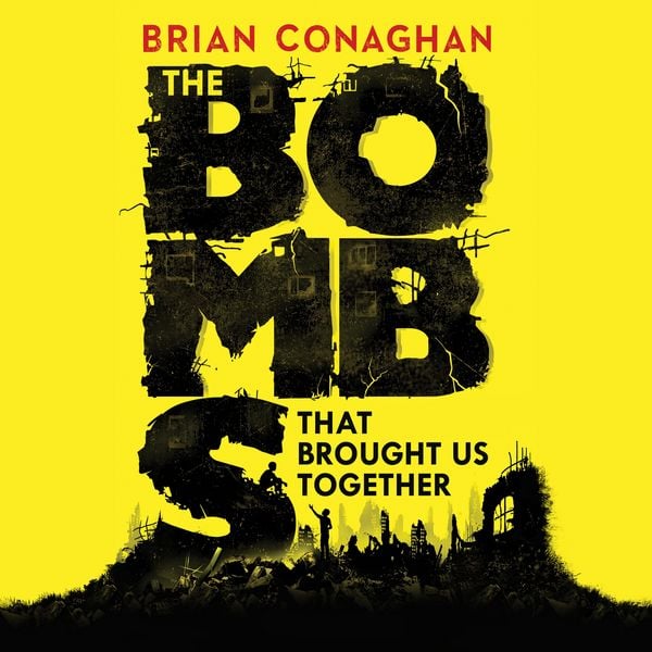 Produktbild: The Bombs That Brought Us Together