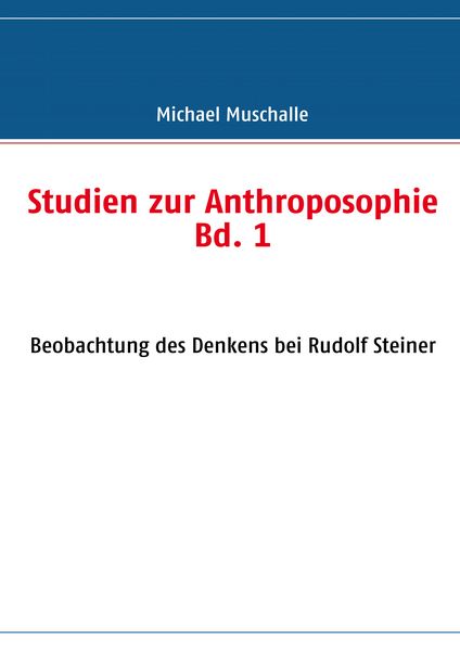 Produktbild: Studien zur Anthroposophie Bd. 1