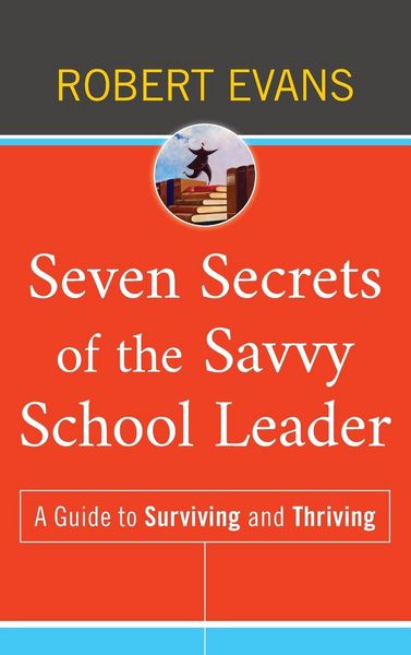 Produktbild: Seven Secrets of the Savvy School Leader