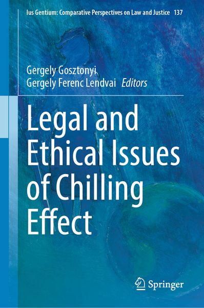 Produktbild: Legal and Ethical Issues of Chilling Effect