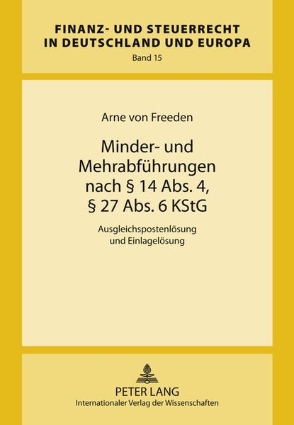 Produktbild: Minder- und Mehrabf&uuml;hrungen nach &sect; 14 Abs. 4, &sect; 27 Abs. 6 KStG