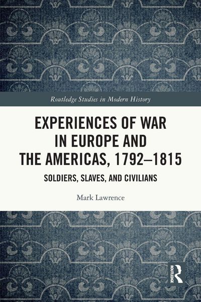 Produktbild: Experiences of War in Europe and the Americas, 1792-1815