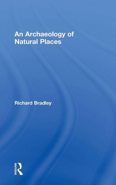Produktbild: An Archaeology of Natural Places
