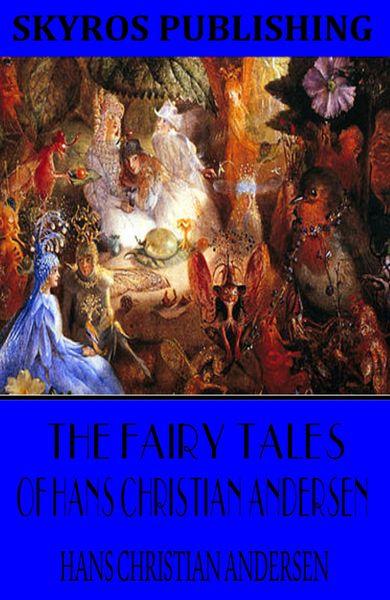 Produktbild: The Fairy Tales of Hans Christian Andersen