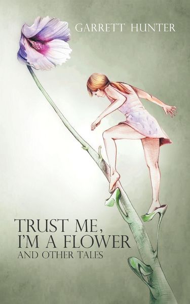 Produktbild: Trust Me, I'm a Flower