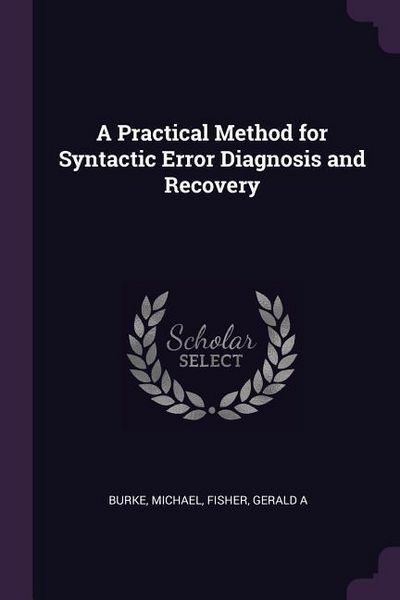 Produktbild: A Practical Method for Syntactic Error Diagnosis and Recovery