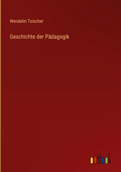 Produktbild: Geschichte der P&auml;dagogik