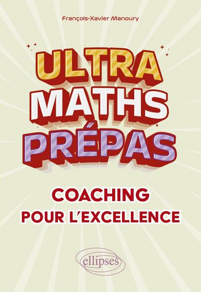 Produktbild: Ultra Maths Pr&eacute;pas, coaching pour l'excellence