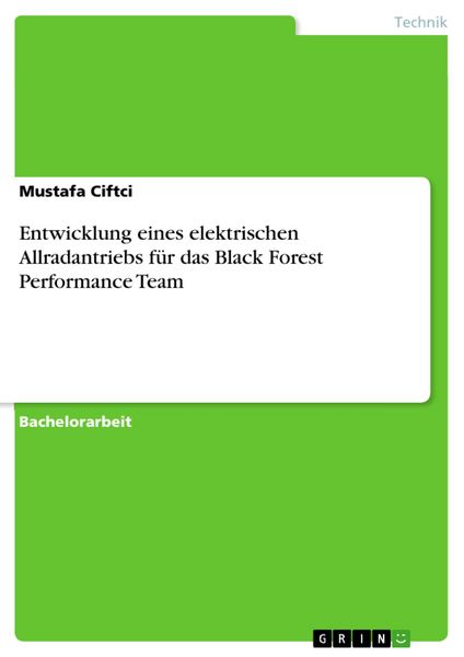 Produktbild: Entwicklung eines elektrischen Allradantriebs f&uuml;r das Black Forest Performance Team