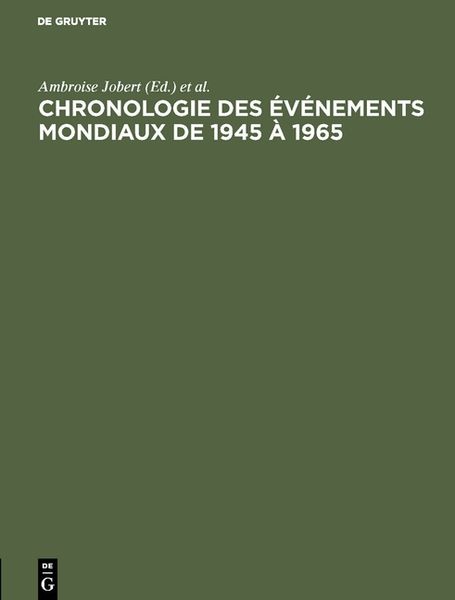 Produktbild: Chronologie des &eacute;v&eacute;nements mondiaux de 1945 &agrave; 1965