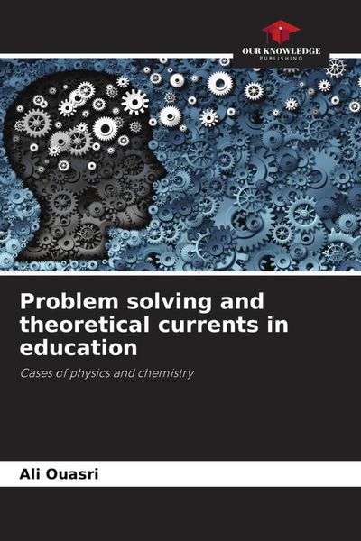 Produktbild: Problem solving and theoretical currents in education