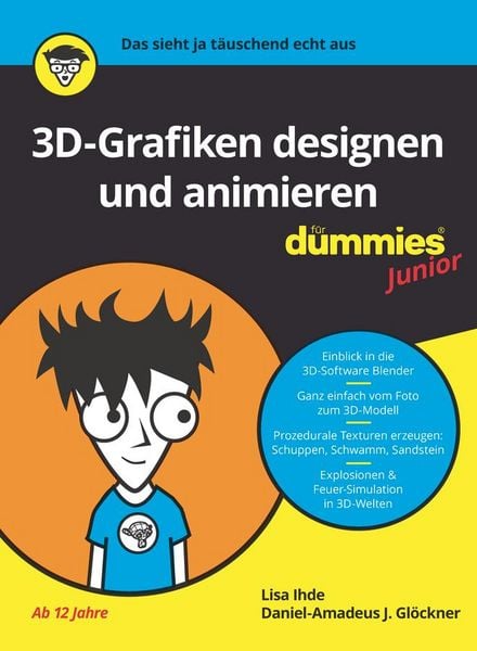 Produktbild: 3D-Grafiken Designen und animieren f&uuml;r Dummies Junior