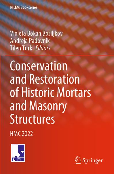 Produktbild: Conservation and Restoration of Historic Mortars and Masonry Structures