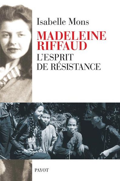 Produktbild: Madeleine Riffaud : l'esprit de r&eacute;sistance