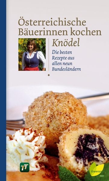 Produktbild: &Ouml;sterreichische B&auml;uerinnen kochen Kn&ouml;del