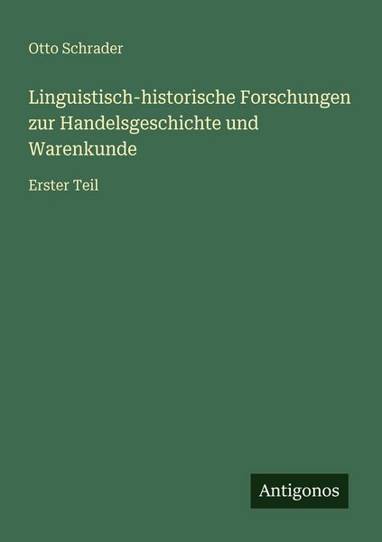 Produktbild: Linguistisch-historische Forschungen zur Handelsgeschichte und Warenkunde