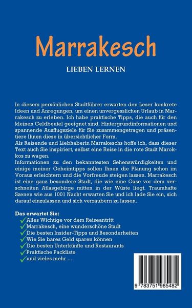 Produktbild: Marrakesch lieben lernen: Der perfekte Reisef&uuml;hrer f&uuml;r einen unvergesslichen Auf