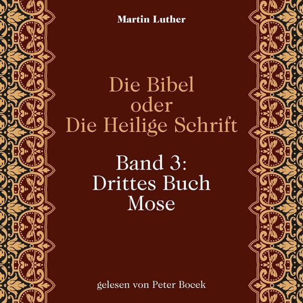 Produktbild: Die Bibel oder Die Heilige Schrift (Band 3: Drittes Buch Mose)