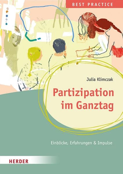 Produktbild: Partizipation im Ganztag. Best Practice