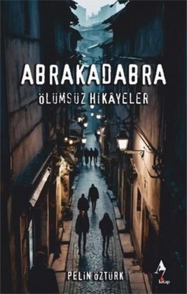 Produktbild: Abrakadabra &Ouml;l&uuml;ms&uuml;z Hikayeler