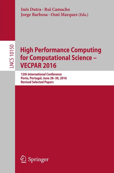 Produktbild: High Performance Computing for Computational Science - VECPAR 2016