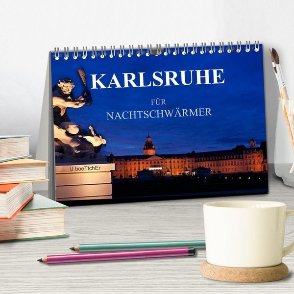 Produktbild: KARLSRUHE F&Uuml;R NACHTSCHW&Auml;RMER (Tischkalender 2027 DIN A5 quer), CALVENDO Monatskalender