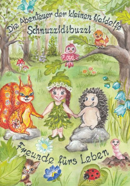 Produktbild: Die Abenteuer der kleinen Waldelfe Schnuzzldibuzzl