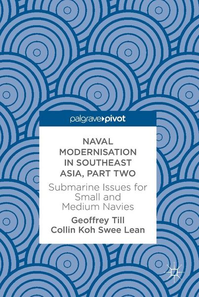Produktbild: Naval Modernisation in Southeast Asia, Part Two