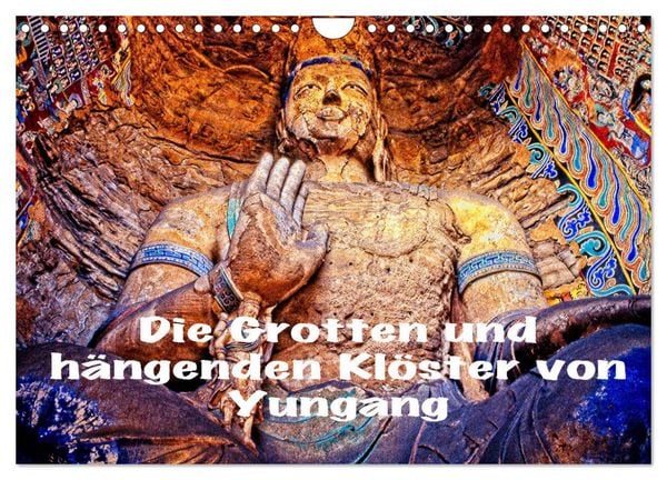 Produktbild: Die Grotten und h&auml;ngenden Kl&ouml;ster von Yungang (Wandkalender 2026 DIN A4 quer), CALVENDO Monatskalender