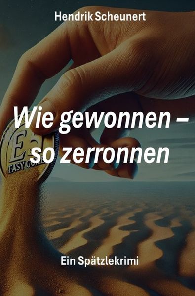 Produktbild: Sp&auml;tzlekrimi / Wie gewonnen - so zerronnen