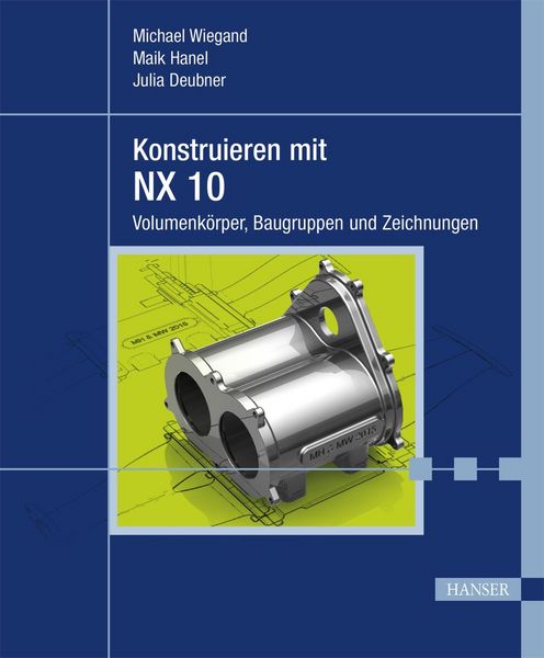 Produktbild: Konstruieren mit NX 10