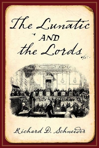 Produktbild: Schneider, R: Lunatic and the Lords