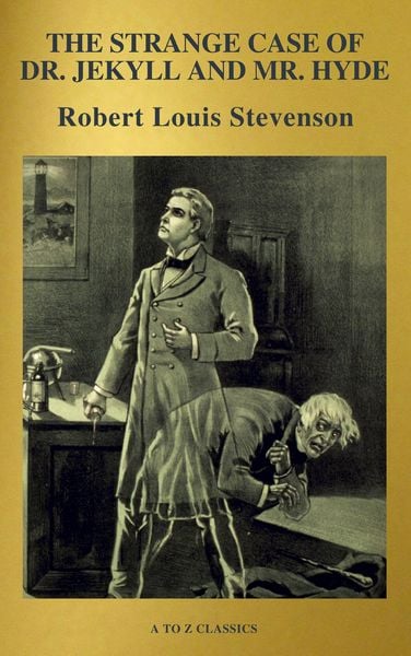 Produktbild: The strange case of Dr. Jekyll and Mr. Hyde (Active TOC, Free Audiobook) (A to Z Classics)