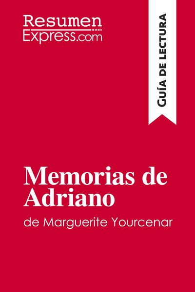 Produktbild: Memorias de Adriano de Marguerite Yourcenar (Gu&iacute;a de lectura)