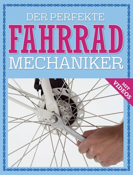 Produktbild: Der perfekte Fahrrad Mechaniker