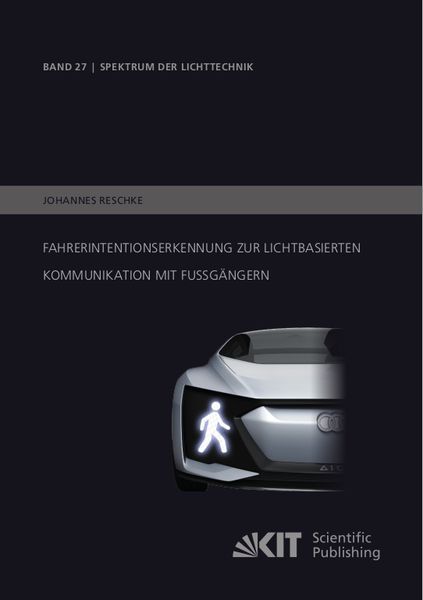 Produktbild: Fahrerintentionserkennung zur lichtbasierten Kommunikation mit Fu&szlig;g&auml;ngern