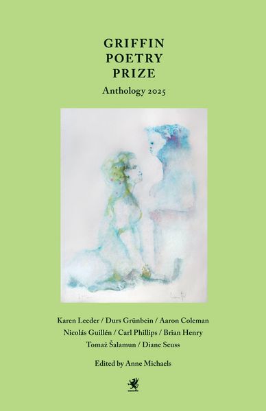 Produktbild: Griffin Poetry Prize Anthology 2025