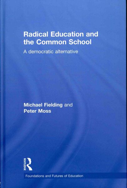 Produktbild: Radical Education and the Common School