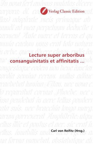 Produktbild: Lecture super arboribus consanguinitatis et affinitatis ...