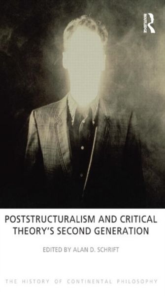 Produktbild: Schrift, A: Poststructuralism and Critical Theory's Second G