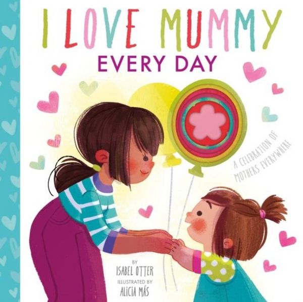 Produktbild: I Love Mummy Every Day