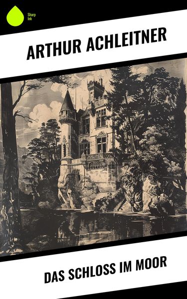 Produktbild: Das Schlo&szlig; im Moor