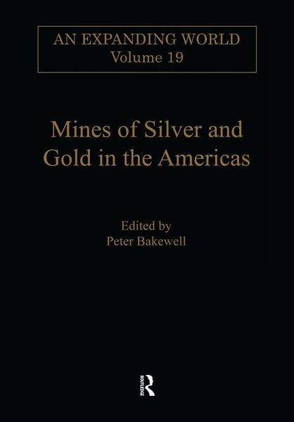 Produktbild: Mines of Silver and Gold in the Americas