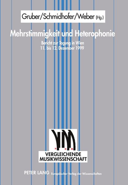 Mehrstimmigkeit und Heterophonie