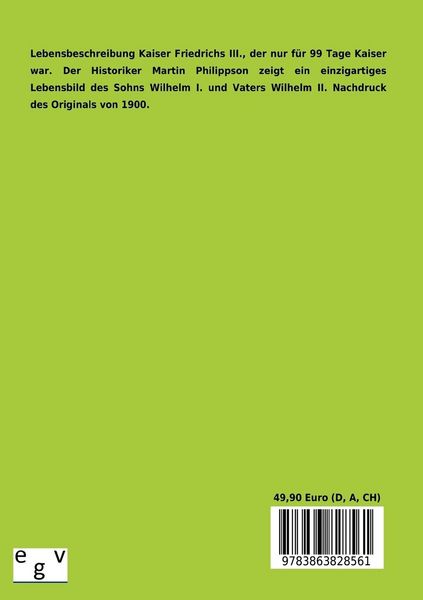 Produktbild: Das Leben Kaiser Friedrichs III.