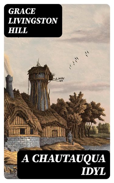 Produktbild: A Chautauqua Idyl