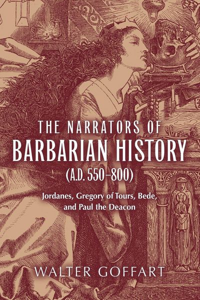 Produktbild: The Narrators of Barbarian History (A.D. 550-800)